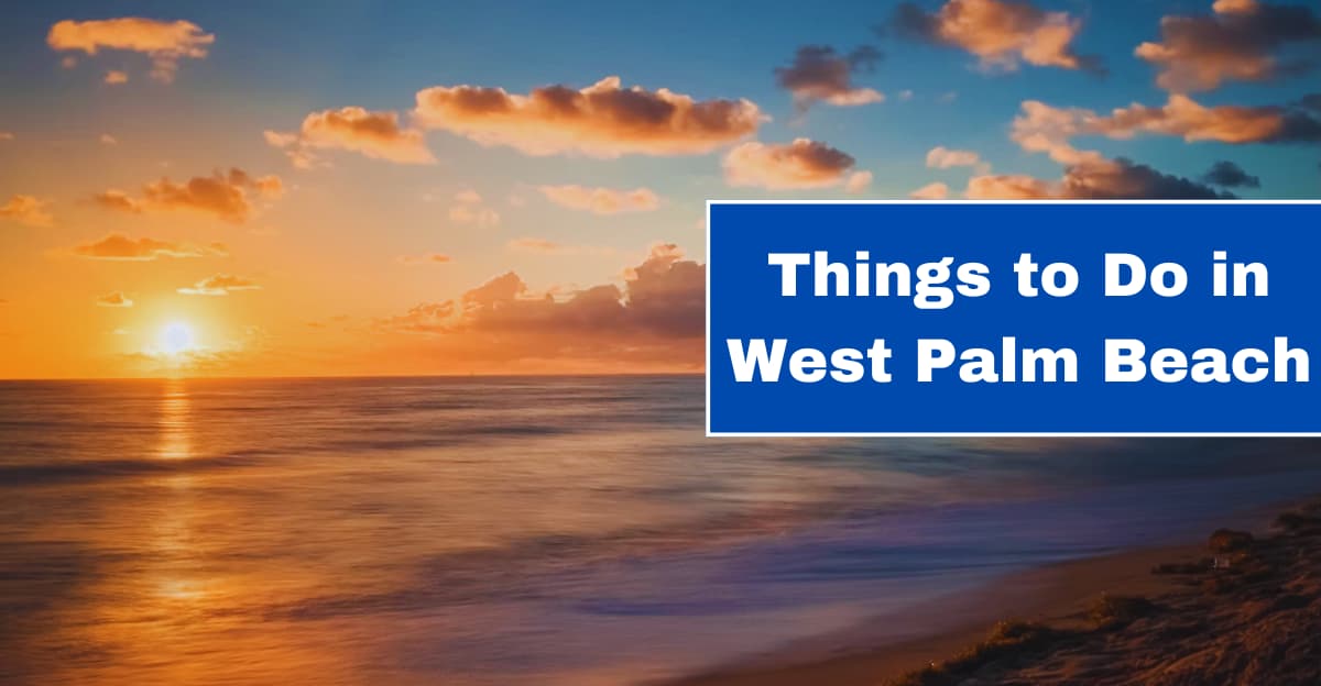 Things to Do in West Palm Beach